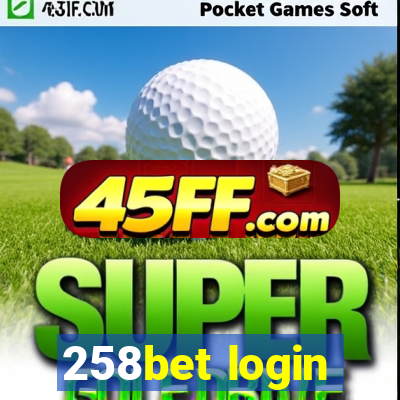 258bet login